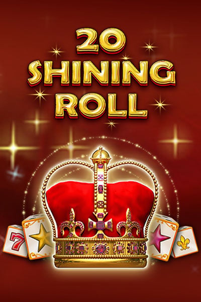 20 Shining Roll